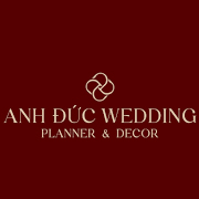 ANH ĐỨC WEDDING PLANNER & DECOR